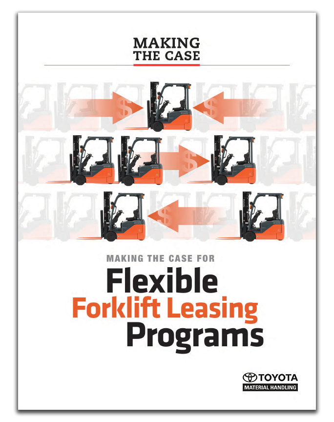 Making the Case for Flexible Forklift Leasing Programs Whitepaper Cover